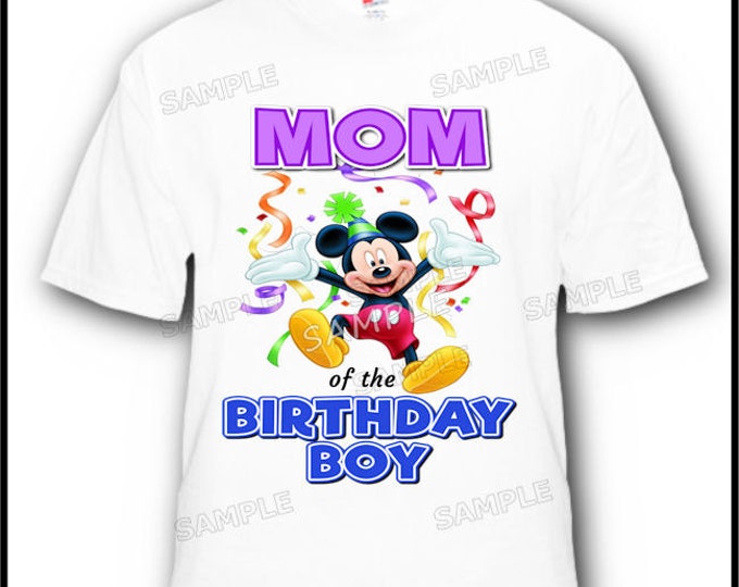 Mom of the Birthday Boy Mickey Mouse T-Shirt