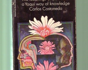 the yaqui way of knowledge by carlos castaneda