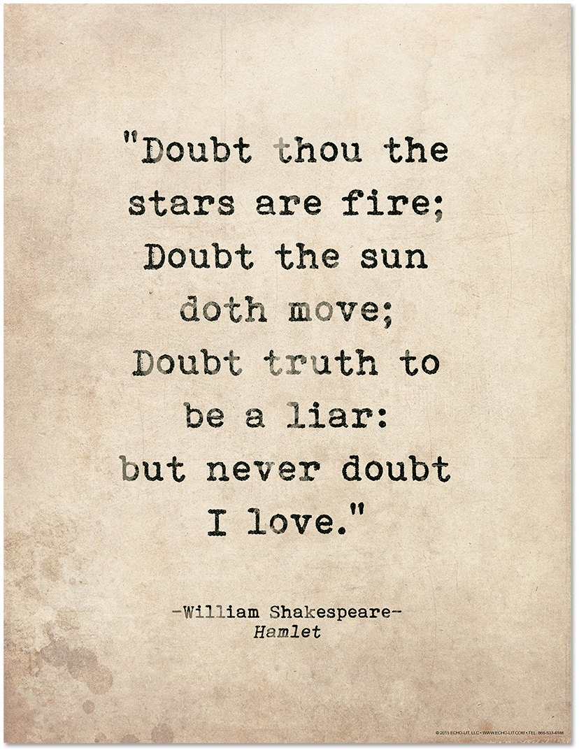 Romantic Quote Poster. Doubt Thou the Stars are Fire.