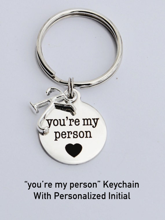 You're My Person. Keychain. Initial Keychain. Personalized