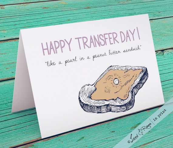 IVF Infertility Card: "Happy Transfer Day!" - Infertility Encouragement and Support - 5" x 7" Folded (Blank Inside) - Printable or Shipped!
