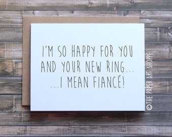 Funny engagement card, funny fiance card, new bling card