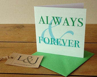 Sweet Card - Anniversary Card - Romantic Card - Always & Forever - Greeting Card - Love Card - Be My Always - I Love You - Sweet Card - Cute