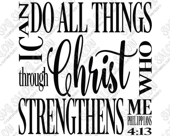 Download SVG I Can Do All Things Through Christ Phillippians by ...