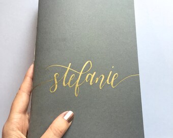 Custom Journal (Grey and Gold, Notebook, Handmade, Personalized, Hand Lettered, Gray, Moleskine Cahier Style, 5.5x8.5in)