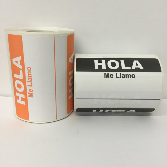 100 HOLA ME LLAMO Stickers 3-1/2 x 2-3/8 Name Tag