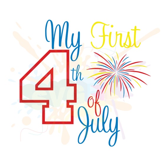 Download My First 4th of July SVG Files for Cutting Fourth Cricut SVG