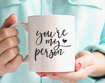 Popular items for youre my person on Etsy