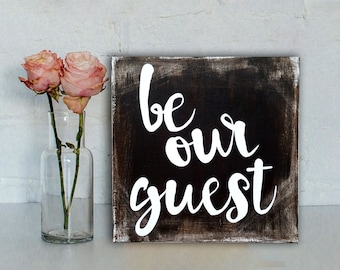 Be Our Guest Sign, Rustic Sign, Rustic Home Decor, Disney Sign, Guest Room Sign, Rustic Wedding Sign, Guest Room Decor, Wood Wall Art,Canvas