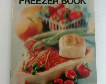 Vintage Ball Freezer Book 1974 Recipes and Tips