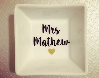 Ring Dish- Ring Holder- Jewelry Dish- Personalized Ring Dish- Mrs Ring Dish