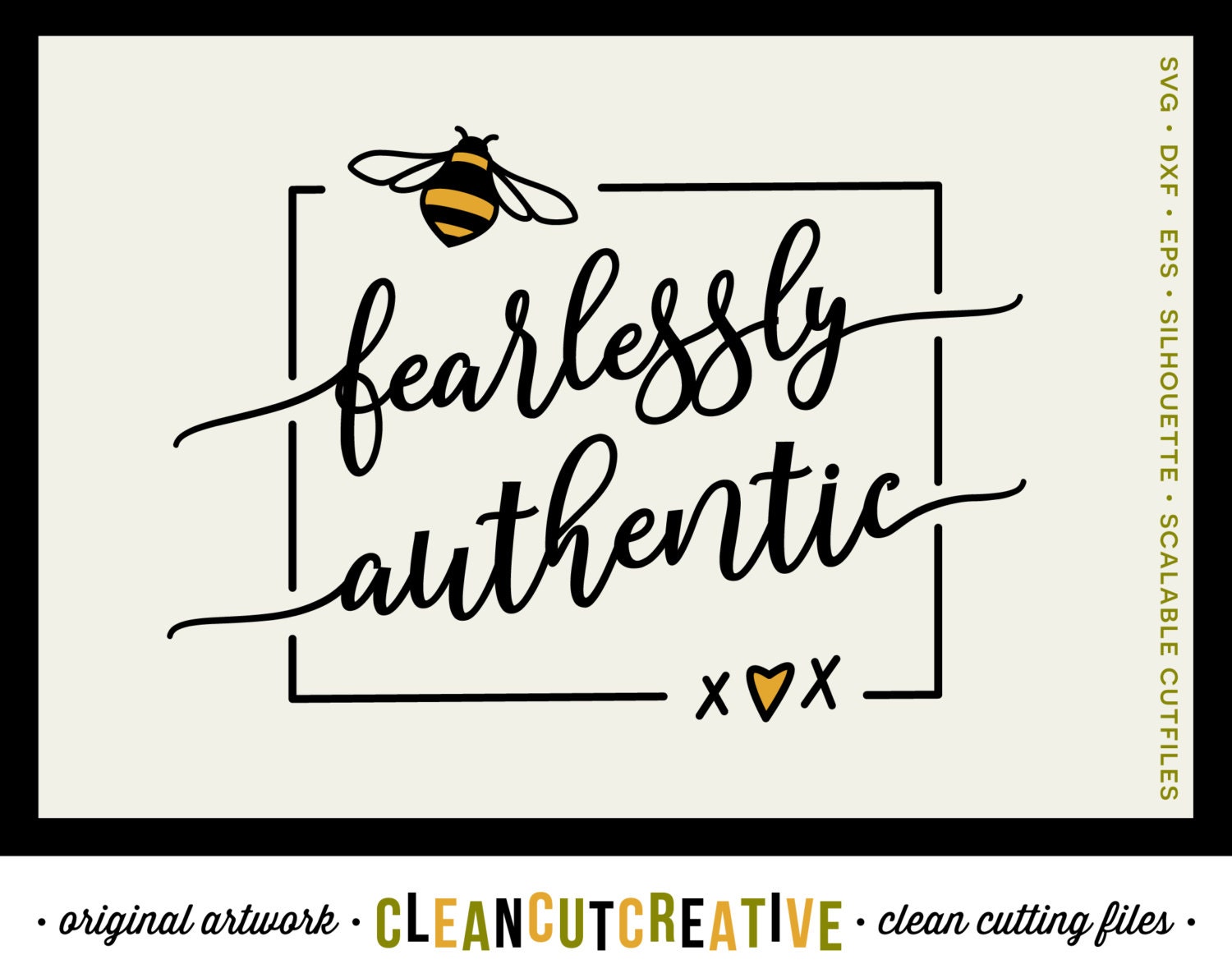 Download Bee Fearlessly Authentic SVG files sayings quotes SVG DXF