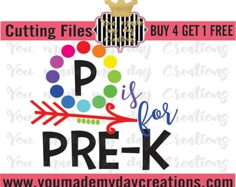 Buy 4 Get 1 Free*** P is for Prek SVG, png dxf, & eps Cutting Files Arrows Hearts Dots Sport School Colors