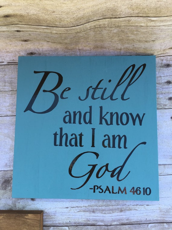 Be Still & Know I am God Wood Sign by TheInspiredSparrowCo on Etsy