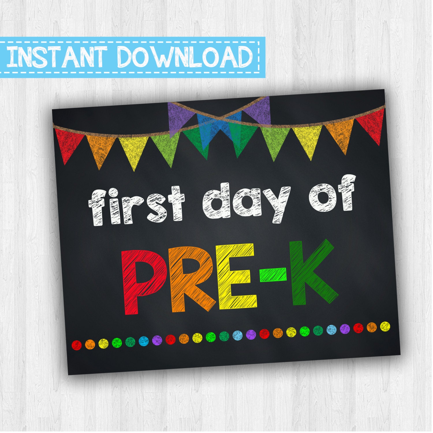 First Day Of Pre K Back To School Signs Printable Photo