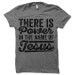 Christian T-Shirt. There Is Power In The Name Of Jesus.