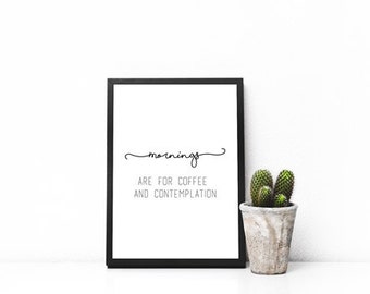 Stranger Things Mornings are for Coffee and Contemplation Print Poster Digital Art Gallery Wall Typography Printable Coffee Wall Decor