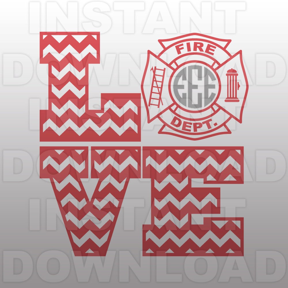 Download LOVE Firefighter Wife SVG File Fireman Girlfirend SVG