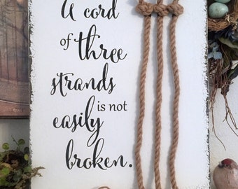 CORD of THREE STRANDS Sign, Unity Candle Alternative, Bride and Groom Signs, Wedding Signs, 14 x 16