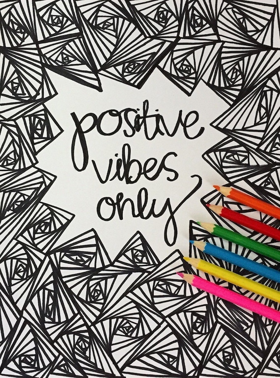Coloring Page Instant Download Coloring Book Positive Vibes
