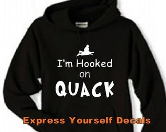 I'm Hooked on Quack Duck Hunting Shirt
