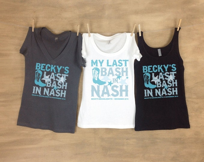 Last Bash in Nash Stars Bachelorette Party Tanks or Tees Sets