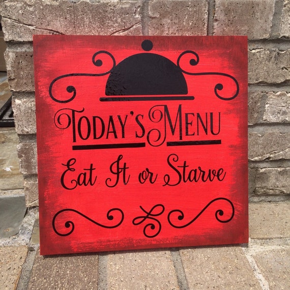 Red Kitchen Wall Sign Eat it or Starve by AlyChrisBoutique on Etsy