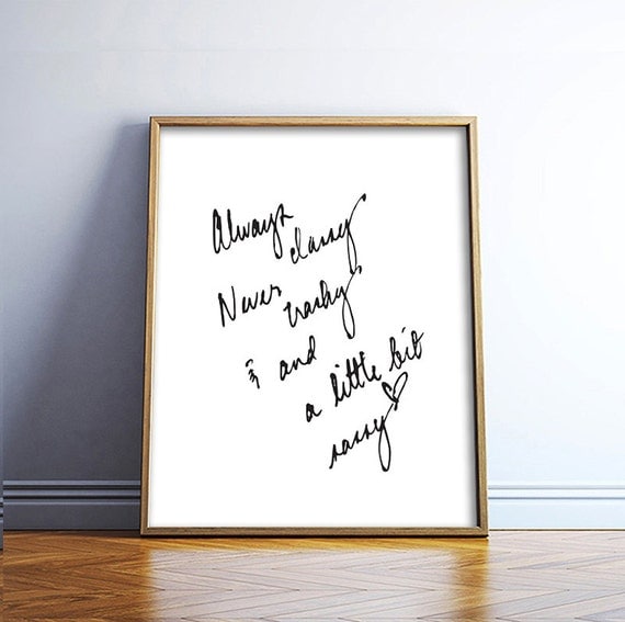 Always Classy Never Trashy And A Little Bit Sassy By Dantell On Etsy