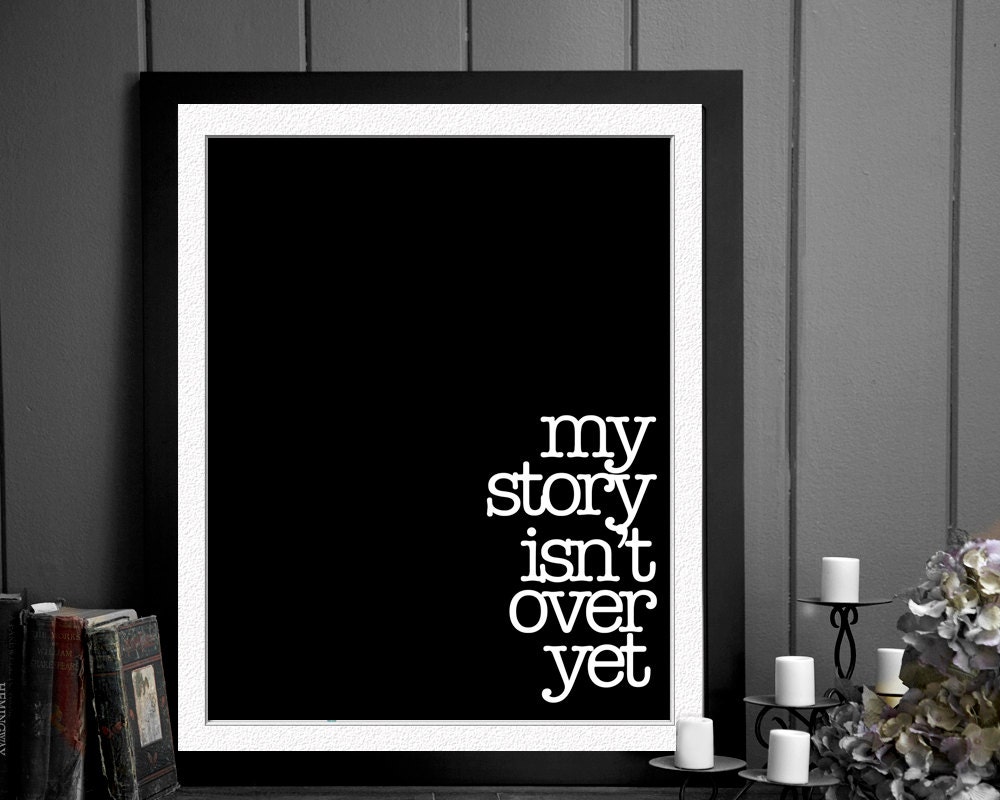your story isn t over