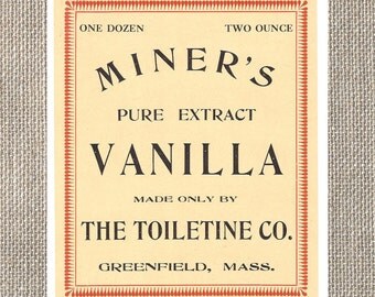 Miners Pure Extract Vanilla - Vintage Label - The Toiletine Company - Greenfield Massachusetts