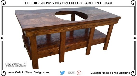 The Big Show's Big Green Egg Table in Cedar by OnPointWoodDesign