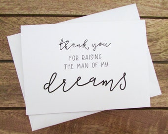 Mother-in-law Card | Thank You For Raising the Man of My Dreams Card | Mother of the Groom Card | Folded A6 Card & Envelope