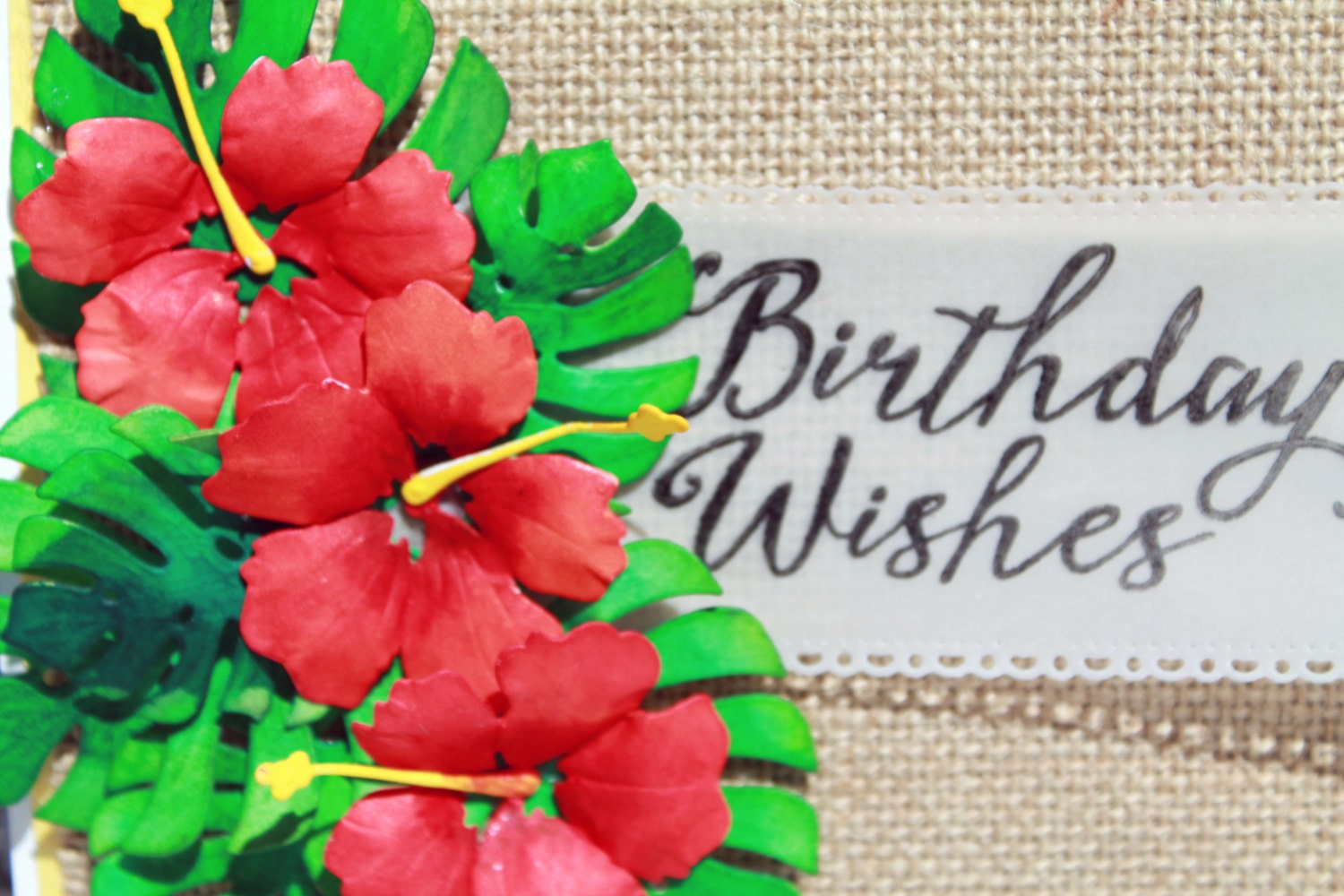 Tropical Birthday Card OOAK handmade Birthday burlap