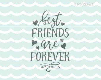 Best Friends Forever SVG Best Friends SVG cut file. Cricut Explore and more! Best Friend Friends Forever Friendship Hearts