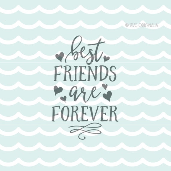 Best Friends Forever SVG Best Friends SVG cut File. Cricut