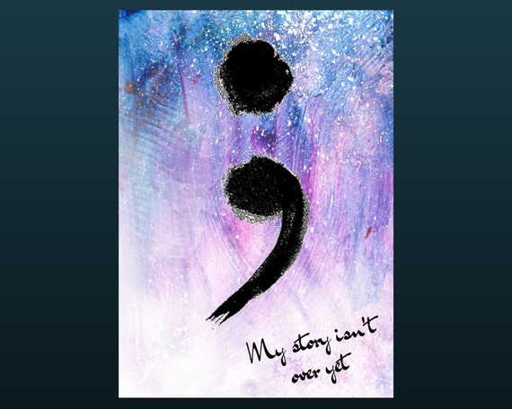 Semi Colon Wall Art Print Semi Colon Project Digital Print