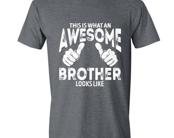 Big Brother Shirt, Awesome Brother shirt - Brothers sibling shirt, BIG Brother T-Shirt, Sibling Shirts,