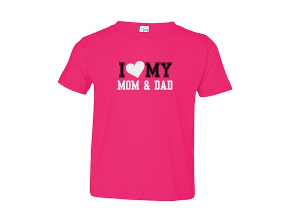 I LOVE My Mom & Dad Toddler T-Shirts Girls and by PandPCustomMade