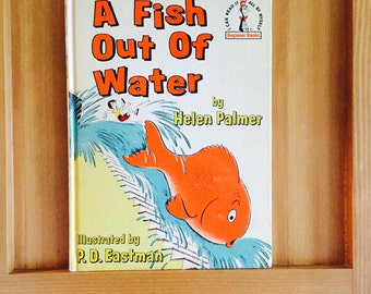 A Fish Out Of Water, Helen Palmer, Vint Book Club Edition 1961, Beginner Books, I Can Read, Dr Seuss Hard Back, Children's Book