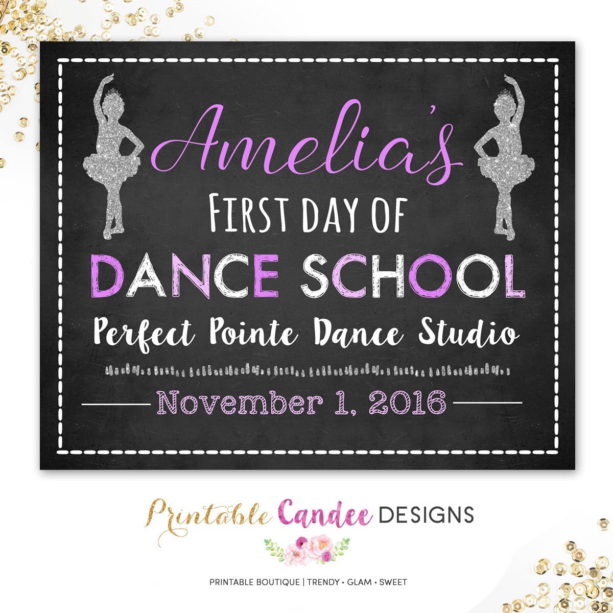 First Day Of Dance School Sign Dance Sign by printablecandee
