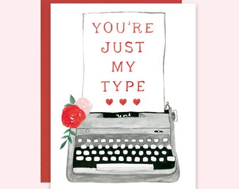 Typewriter Valentine's Card, Cute Valentines Card, Watercolor Valentine's Day Card, You're Just My Type Greeting Card, Typewriter Card