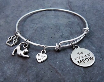 You Had Me at Meow - Charm Bracelet - Cat Lover Jewelry - Expandable Bangle - Cat Lover Gift - Meow - Cat Mom - Bracelet - Feline -