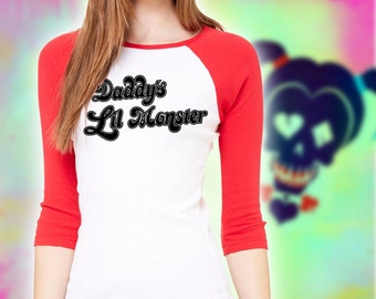 Harley Quinn Shirt - Daddy's Lil Monster shirt - Harley Quinn Costume shirt - womens and unisex styles available