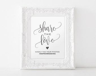 Share The Love Sign, Wedding Hashtag Sign, Hashtag Printable Template, Wedding Sign, Wedding Printable, PDF Instant Download #BPB203_30