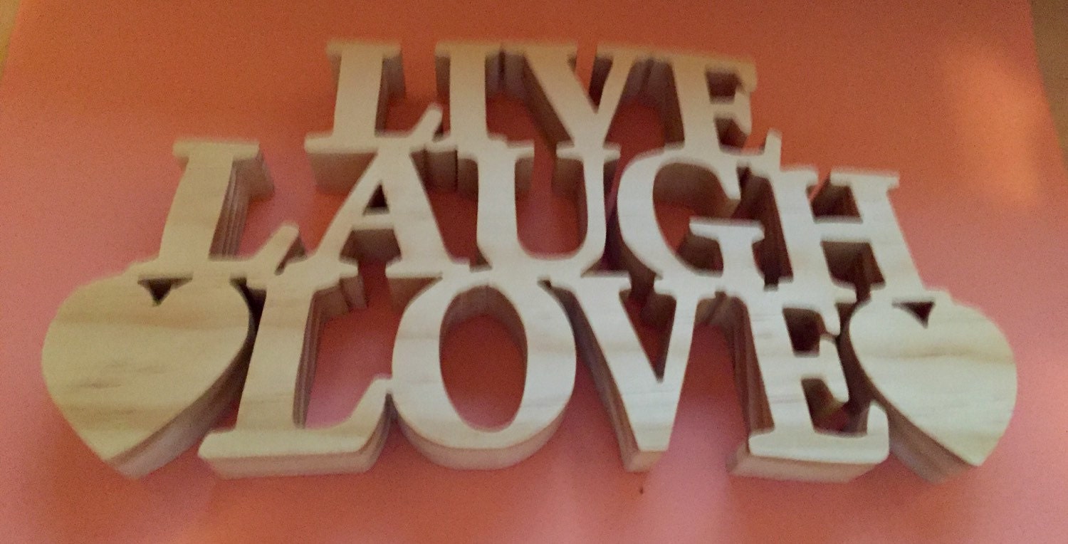 Wooden Live Laugh Love Wall or Desk Decor