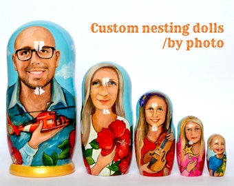 Custom Nesting Dolls - Family Matryoshka - Russian Nesting dolls with portrait - Personalized Nesting Dolls Nesting dolls for kids - Gift