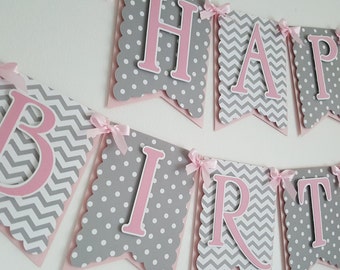 Pink and Grey Birthday Banner, Happy Birthday Banner, Pink and Gray Birthday Banner, Birthday Banner, Happy 1st Birthday, Happy Birthday