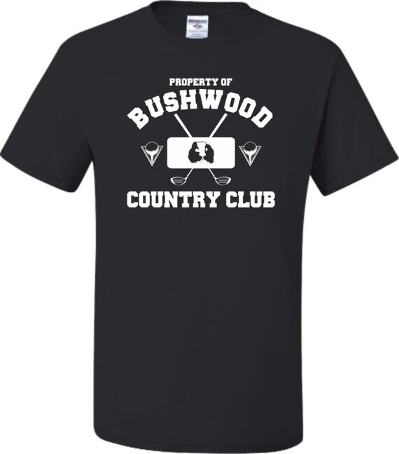 Adult Property Of Bushwood Country Club Caddyshack T-Shirt