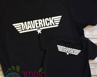 Maverick and Goose Shirts/Top Gun Shirt Set/Maverick Shirt/Goose Shirt/Daddy and Son Matching Shirt Set/Men's Tshirt/Infant Shirt/Toddler