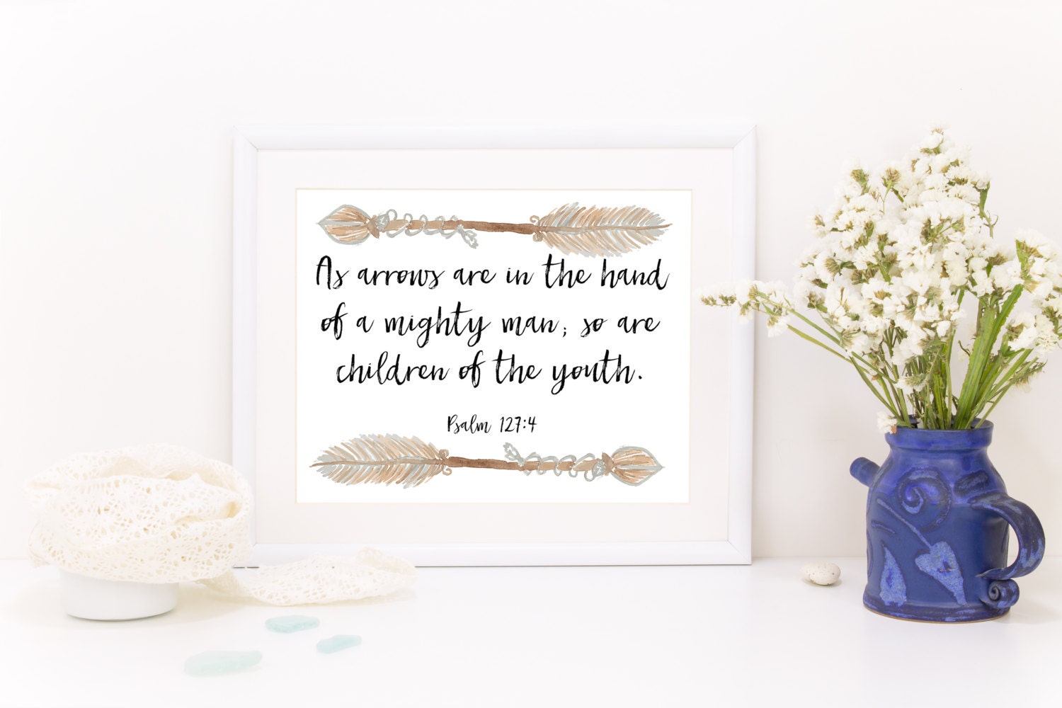 Scripture Printable Psalms 127:4 As Arrows Are In The Hand